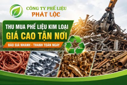 Thu mua phế liệu kim loại giá cao tận nơi – Báo giá nhanh, thanh toán ngay