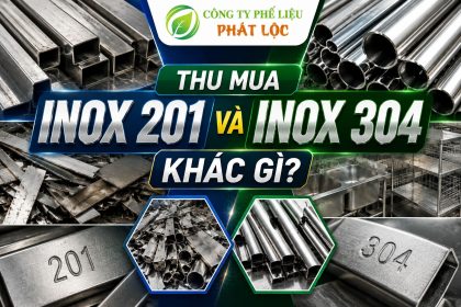 Thu mua inox 201 và inox 304 khác gì?