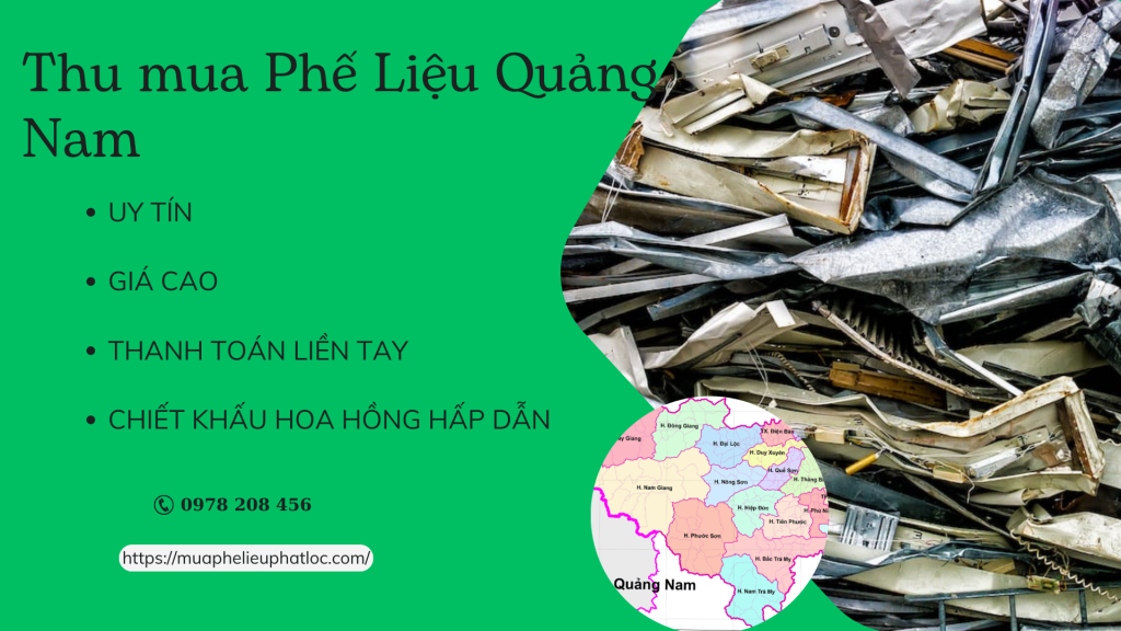 Địa chỉ thu mua phế liệu Quảng Nam
